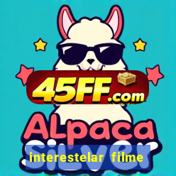 interestelar filme completo dublado torrent